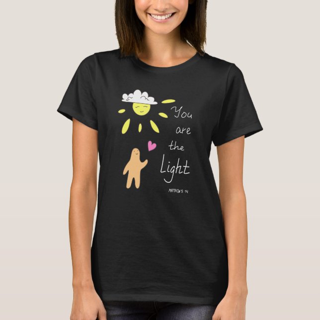 Christliches Bibelangebot Matthew 514 Sie sind die T-Shirt (Vorderseite)