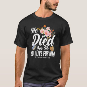 Christliches Bibelverse 2 Korinther 515 Blume, abe T-Shirt