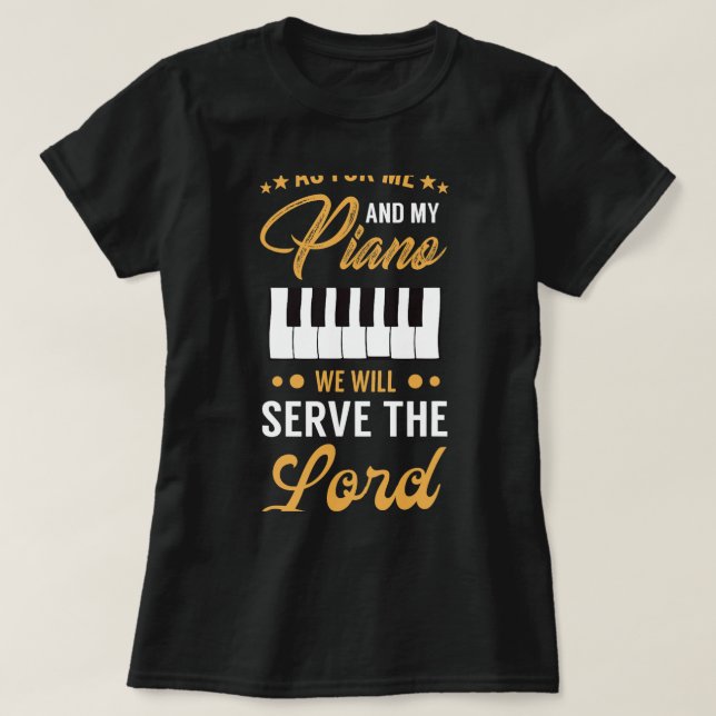 Christliches Klavierspielerdesign serviert dem Lor T-Shirt (Design vorne)