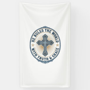 Christliches Kreuz Er regiert die Welt Banner