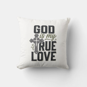 Christliches Kreuz Gott ist meine wahre Liebe Vekt Kissen