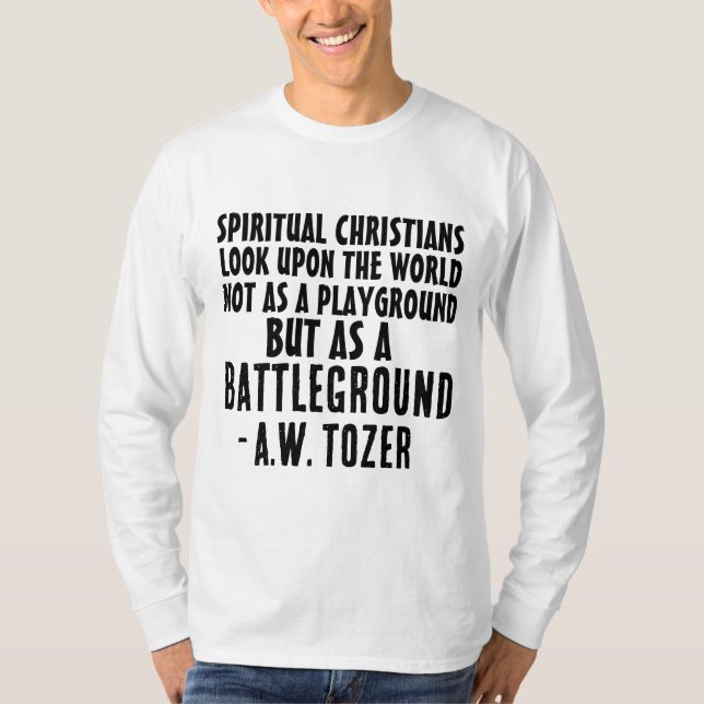 CHRISTLICHES LEBEN EIN BATTLEGRUND A.W. TOZER-T -  T-Shirt (Vorderseite)
