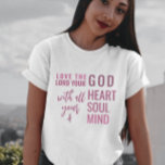 Christliches Modern Pink Script Biverse T-Shirt<br><div class="desc">Christlicher T - Shirt für Frauen mit Zitat von Matthew 22:37 "Liebe der Herr, dein Gott mit deinem ganzen Herzen und mit deinem ganzen Soul und mit deinem ganzen Verstand." in gemischter Kalligraphie & minimalistischer Typografie. Dieses trendige, moderne Design ist das perfekte Geschenk- und Modestatement. #christlich #religion #scription #religion #bible...</div>