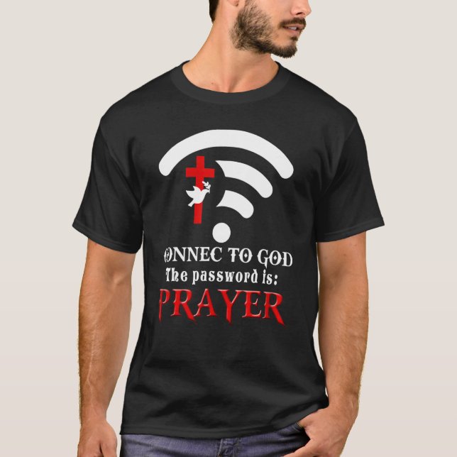 Christliches Sprichwort Verbindung mit Gott herste T-Shirt (Vorderseite)
