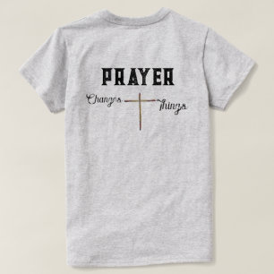 Christliches T-Shirt Gebet ändert Dinge mit Kreuz