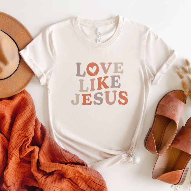 Christliches T-Shirt, Liebe wie Jesus T-Shirt (Von Creator hochgeladen)