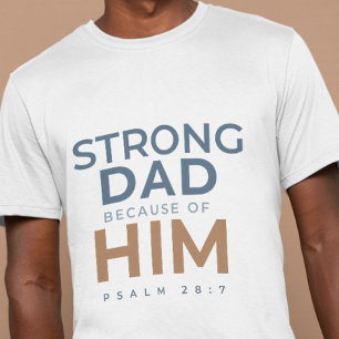 Christliches Vatertags-Shirt Starker Vater Psalm 2 T-Shirt