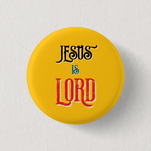 Christliches Zitat Jesus ist HERR Gelb Button