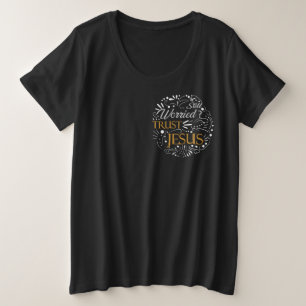 Christliches Zitat noch immer Besorgnis erregend Große Größe T-Shirt