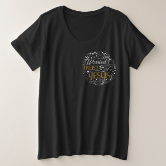 Christliches Zitat noch immer Besorgnis erregend Große Größe T-Shirt