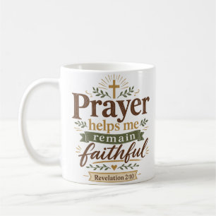 Christliches Zitat zum Gebet, das mir hilft, treu  Kaffeetasse