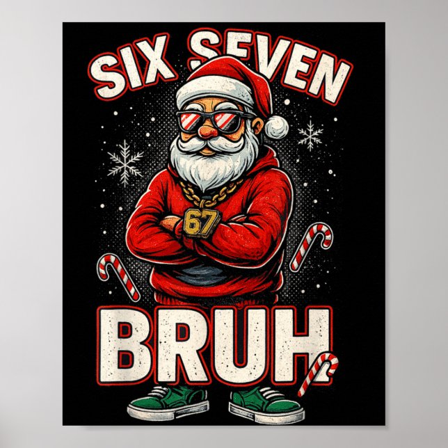 Christmas 67 Meme Design Funny Six Seven Hands 6 7 Poster (Vorne)