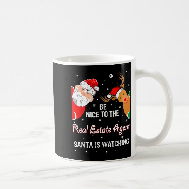 Christmas Be Nice To The Real Estate Agent Santa  Kaffeetasse (Rechts)