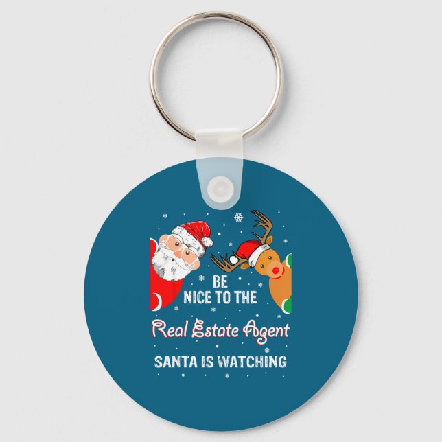 Christmas Be Nice To The Real Estate Agent Santa  Schlüsselanhänger (Vorderseite)