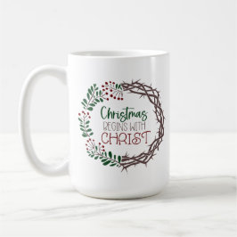 CHRISTMAS BEGINNT MIT DEM KREIS DER CHRISTISCHEN S KAFFEETASSE