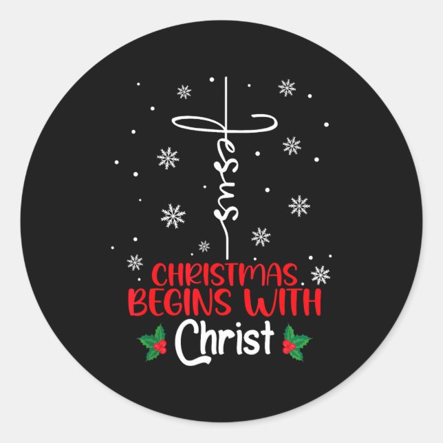 Christmas Begins With Christ Religious Christmas X Runder Aufkleber (Vorderseite)