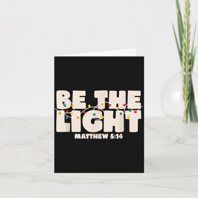 Christmas Bible Verse Be The Light Matthew 5_14  Karte (Vorderseite)