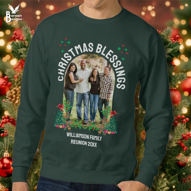 CHRISTMAS BLESSINGS FAMILY WIEDERSEHEN Matching Gr Sweatshirt (Christmas Blessings Family Reunion group sweatshirts with custom text and photo for all the family.)