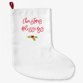 Christmas Blessings Holly Festive Holiday Faith Großer Weihnachtsstrumpf