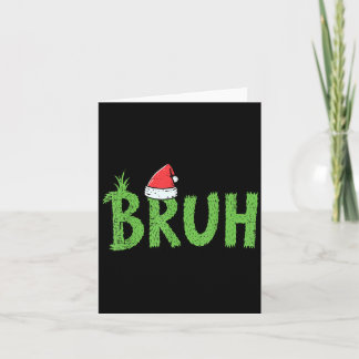 Christmas Bro Santa Hat Funny Xmas Meme Humor Men Karte