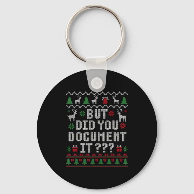 Christmas But Did You Doent It Ugly Office Sweater Schlüsselanhänger (Vorderseite)