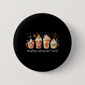 Christmas Calories Dont Count Iced Coffee Button