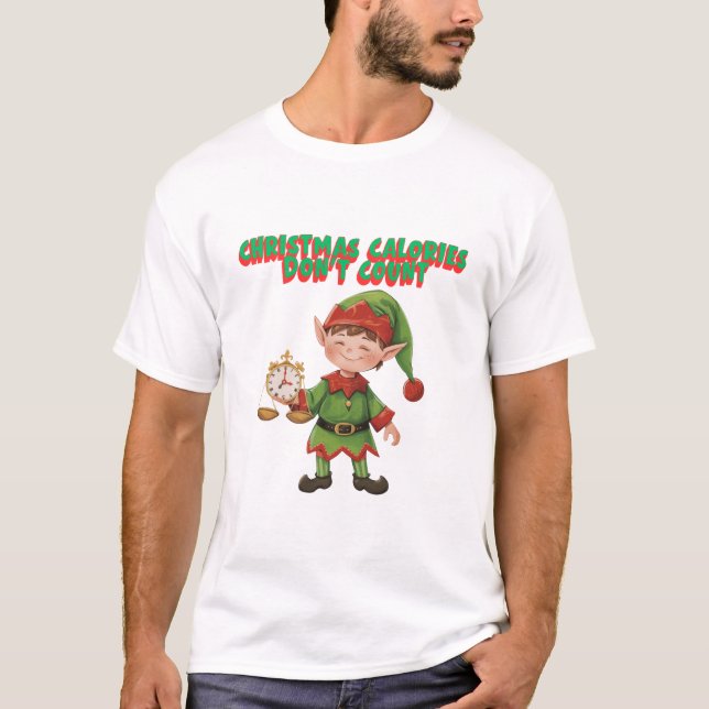 Christmas Calories Dont Count T-Shirt (Vorderseite)