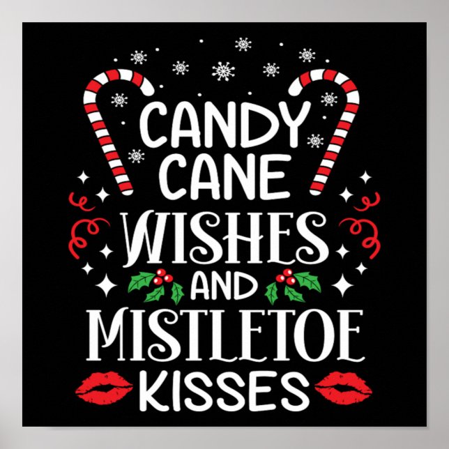 Christmas Candy Wünsche und Mistletoe Kisses Poster (Vorne)
