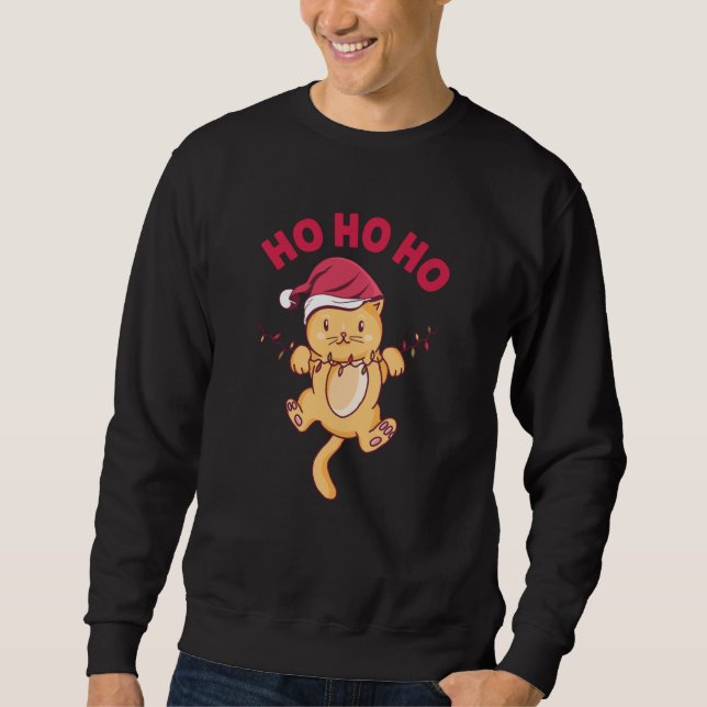 Christmas Cat Ho Ho Ho Sweatshirt (Vorderseite)