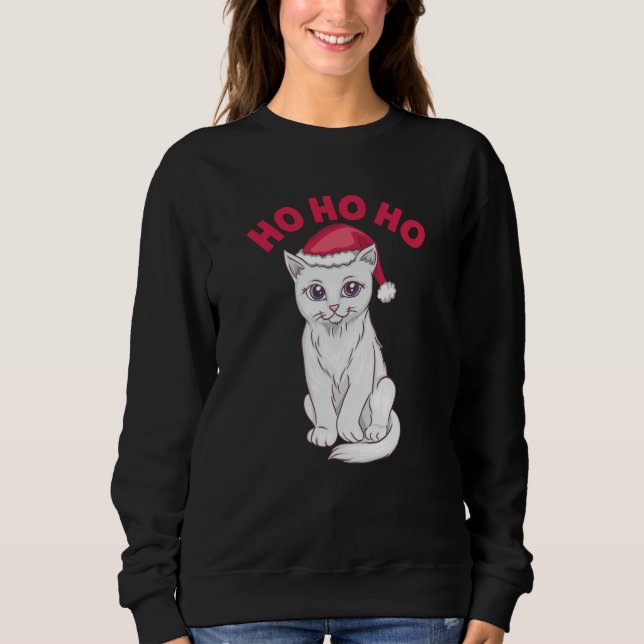 Christmas Cat Ho Ho Ho Sweatshirt (Vorderseite)