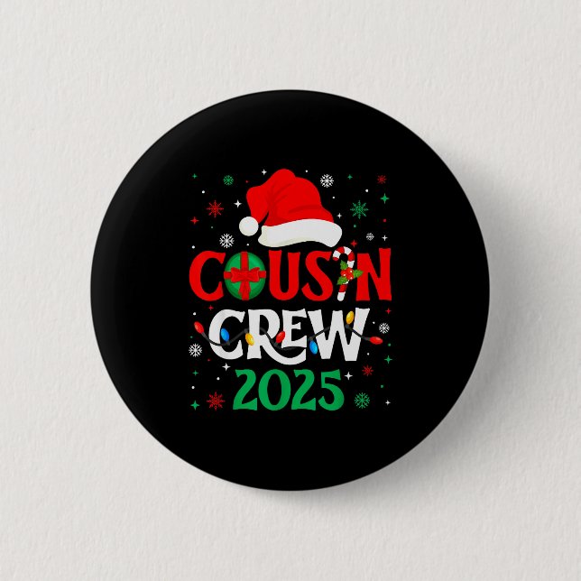 Christmas Cousin Crew 2025 Xmas Funny Matching Fam Button (Vorderseite)