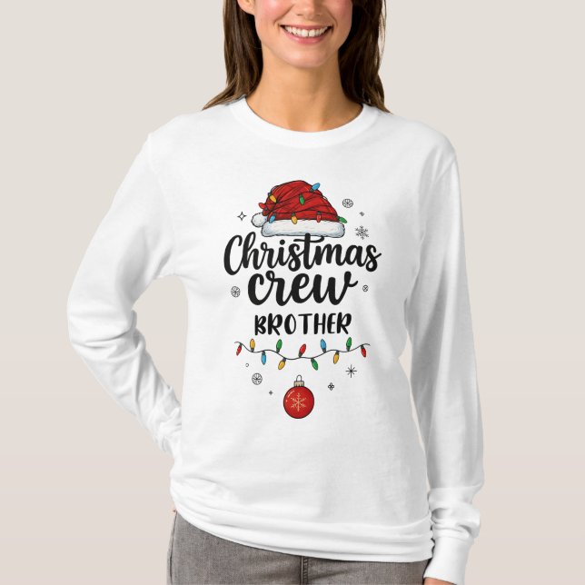 Christmas Crew Brother Santa Hat Matching Christma T-Shirt (Vorderseite)