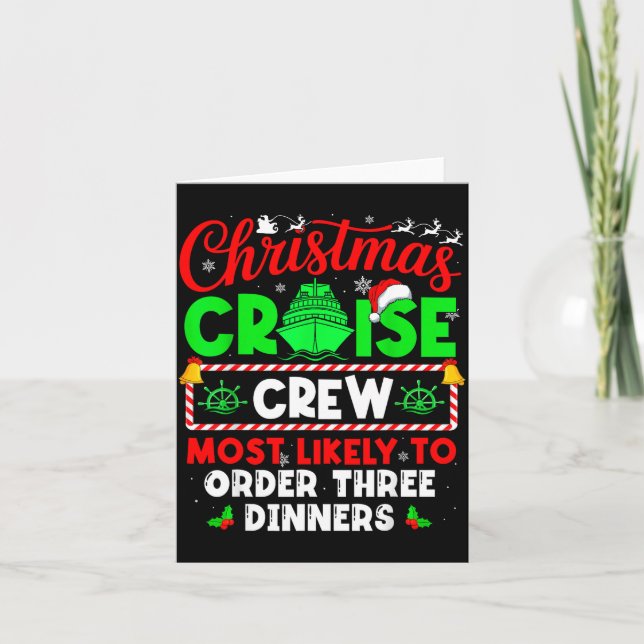 Christmas Cruise Crew Most Likely To Order Three D Karte (Vorderseite)