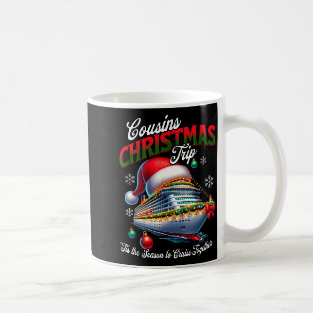Christmas Cruise Ship Matching Cousins Trip Holida Kaffeetasse (Rechts)
