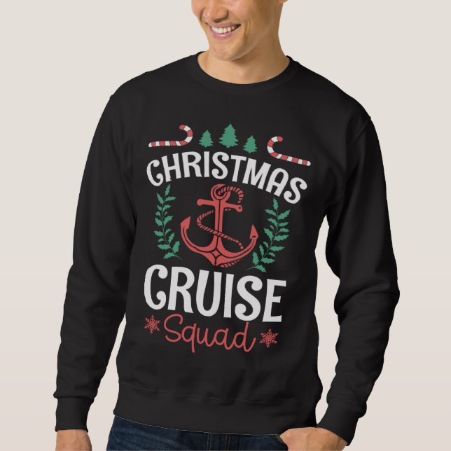 Christmas Cruise Squad Matching Family X Mas Crew  Sweatshirt (Vorderseite)