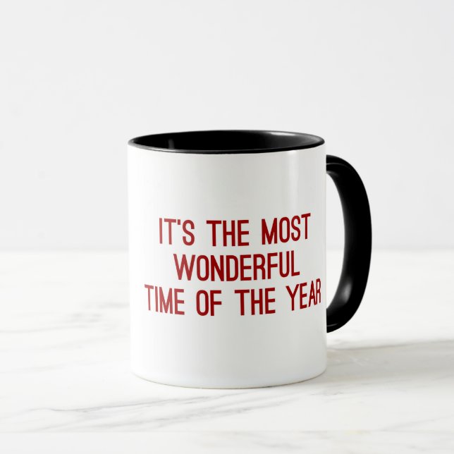 CHRISTMAS DIE WUNDERSCHÖNSTE ZEIT DES JAHRES TASSE (VorderseiteRechts)