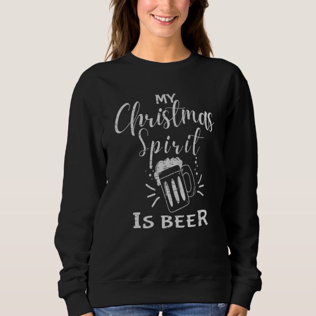 Christmas Drinking Beer Liquor Drinker Saying Sweatshirt (Vorderseite)