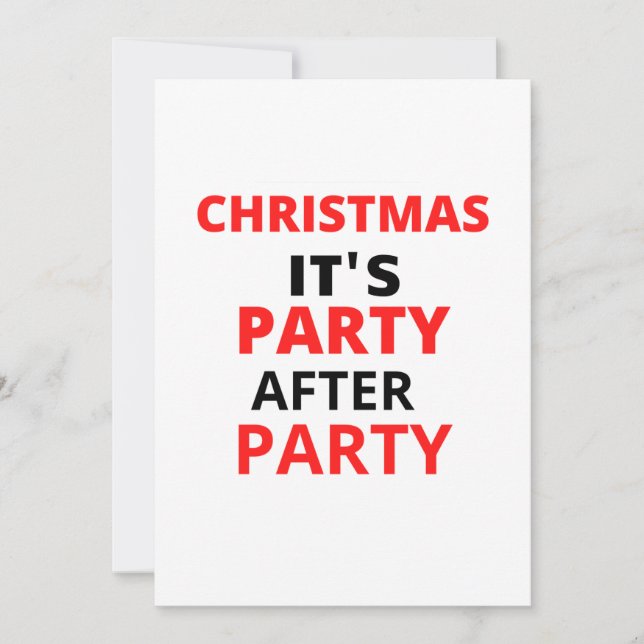 CHRISTMAS ES IST PARTY NACH DEM PARTY EINLADUNG (Vorderseite)