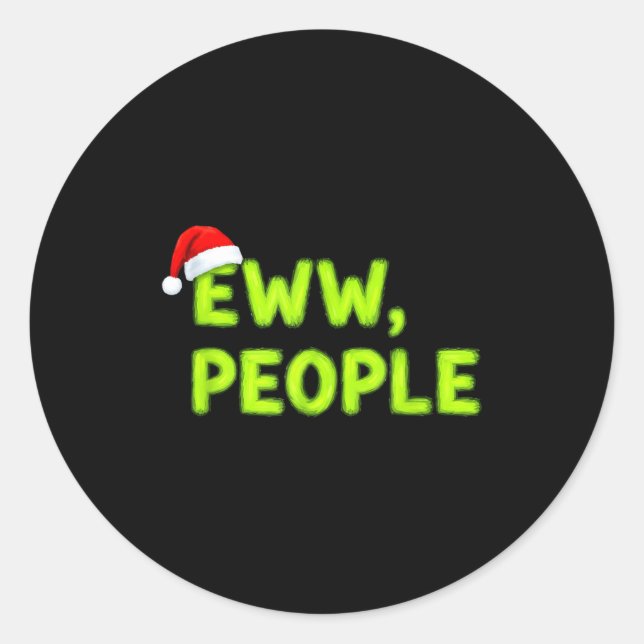 Christmas Eww, People Funny Sarcastic Santa Hat Xm Runder Aufkleber (Vorderseite)