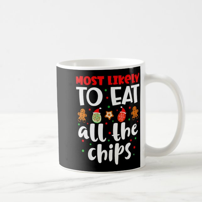 Christmas Family Cute Funny Most Likely To Eat All Kaffeetasse (Rechts)