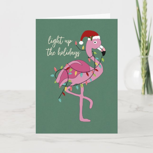 Christmas Flamingo Light up the Holidays Karte (Vorderseite)