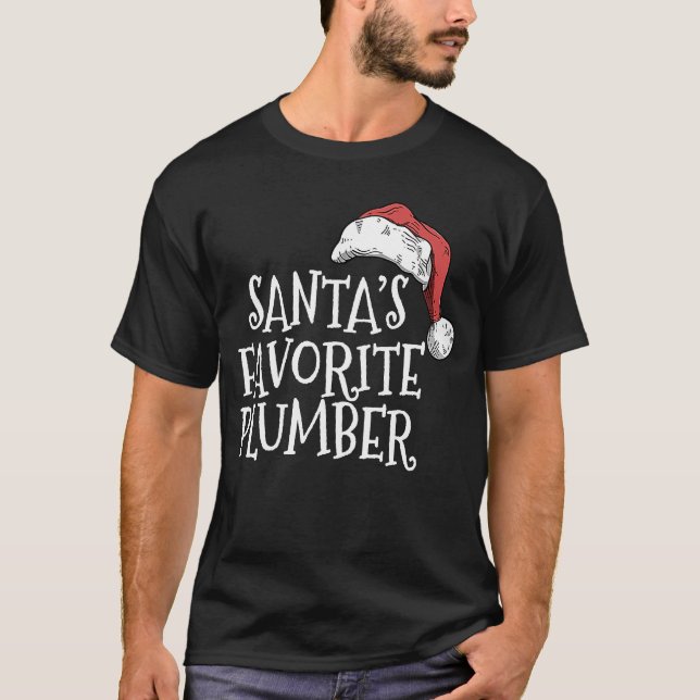 Christmas for plumbers Santa's favorite plumber T-Shirt (Vorderseite)