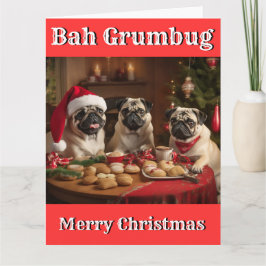 Christmas Funny BAH GRUMBUG MOPS GRUMBLE Karte