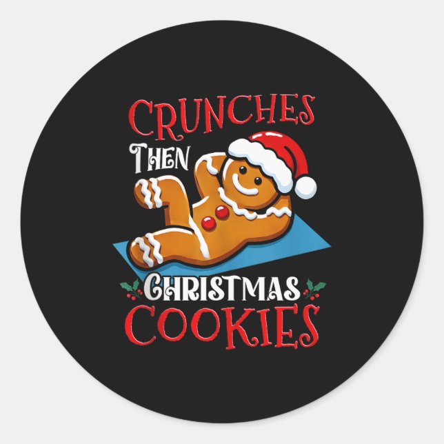 Christmas Gingerbread Man Cookie Funny Quote Worko Runder Aufkleber (Vorderseite)