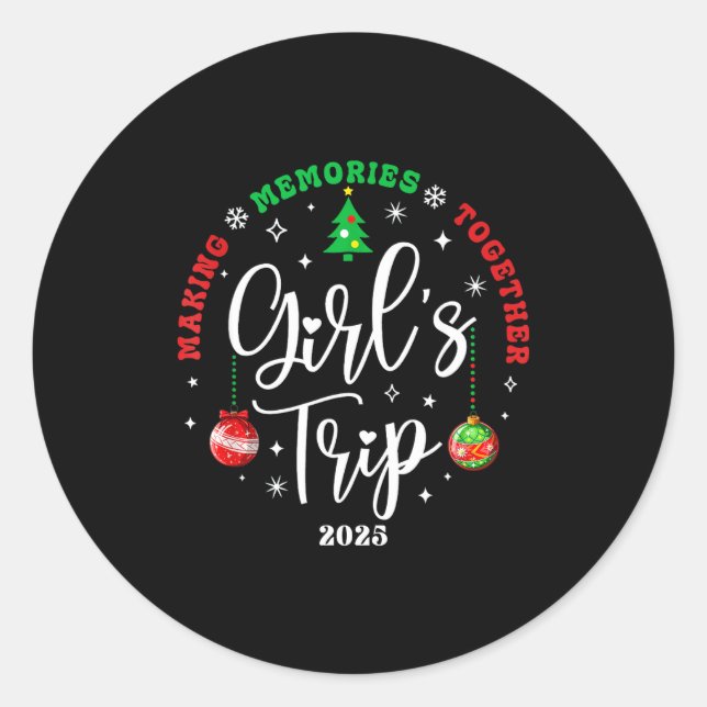 Christmas Girls Trip 2025 Weekend Vacation Matchin Runder Aufkleber (Vorderseite)