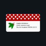 Christmas Holly Address Labels Adressaufkleber<br><div class="desc">Christmas Holly Address Labels</div>