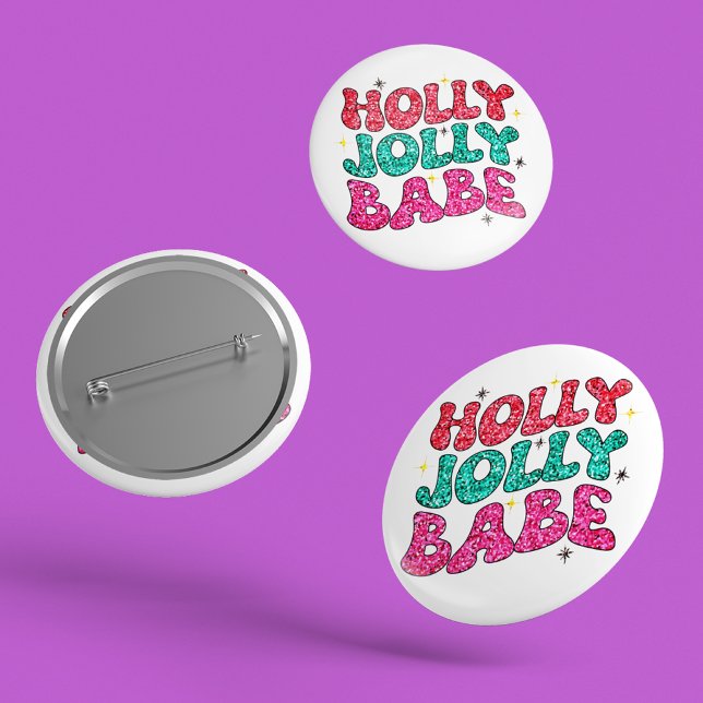 Christmas Holly Jolly Babe Modern Glitzer Script Button (Von Creator hochgeladen)