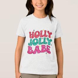 Christmas Holly Jolly Babe Modern Glitzer Script Tri-Blend Shirt