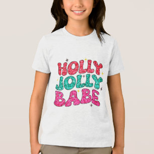 Christmas Holly Jolly Babe Modern Glitzer Script Tri-Blend Shirt