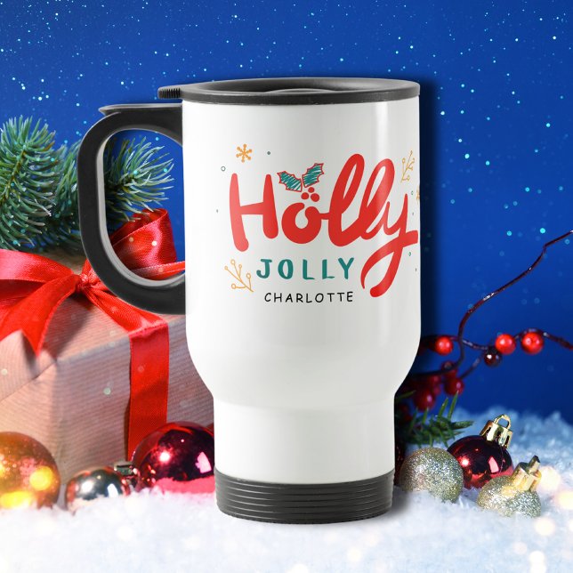Christmas Holly Jolly Fun Winter Personalisiert Na Reisebecher (Von Creator hochgeladen)